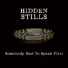 Somebody Had to Speak First - Single