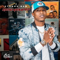 Reincarnated - Stunna Bam