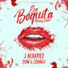 Stream & download Esa Boquita (feat. Zion & Lennox) [Remix] - Single