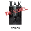 T.A.K the sequel - Single