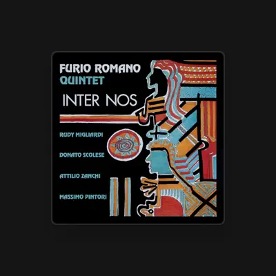 Listen to Furio Romano Quintet, watch music videos, read bio, see tour dates & more!