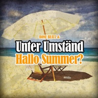 Hallo Summer? - Single - Bone Beatz & Unter Umständ