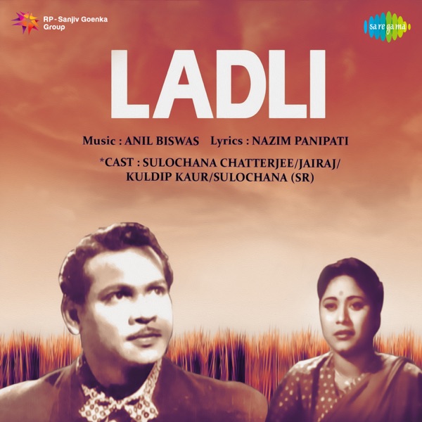 Ladli (Original Motion Picture Soundtrack)