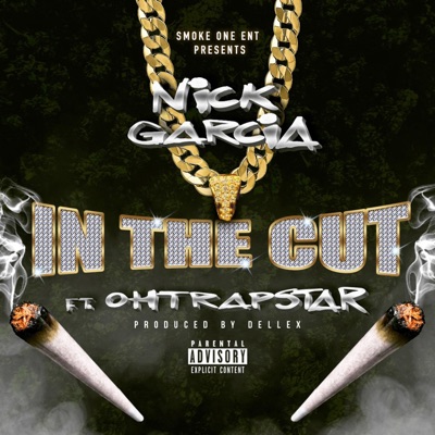 In the Cut (feat. Ohtrapstar) - Single