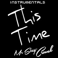 This Time (Instrumentals) [Instrumental] - EP - Mr Stay Crunk