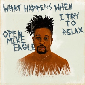 What Happens When I Try to Relax - EP