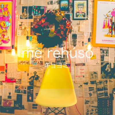 Me Rehúso - Single