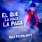 El Que La Hace La Paga (Version Salsa) artwork