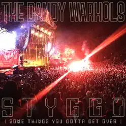 Styggo - Single - The Dandy Warhols