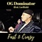 Fast & Crazy (feat. Loelitah) - Og Dominator lyrics