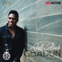 Gbadun (Your Lovin') [feat. TeamSalut] - Single - Jeff Akoh