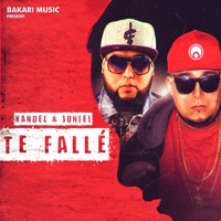 Te Fallé - Single - Xandel y Juniel