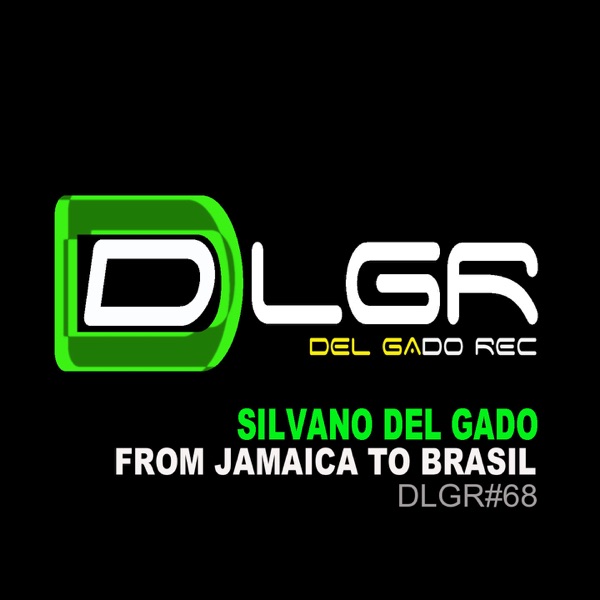 From Jamaica to Brasil - Single