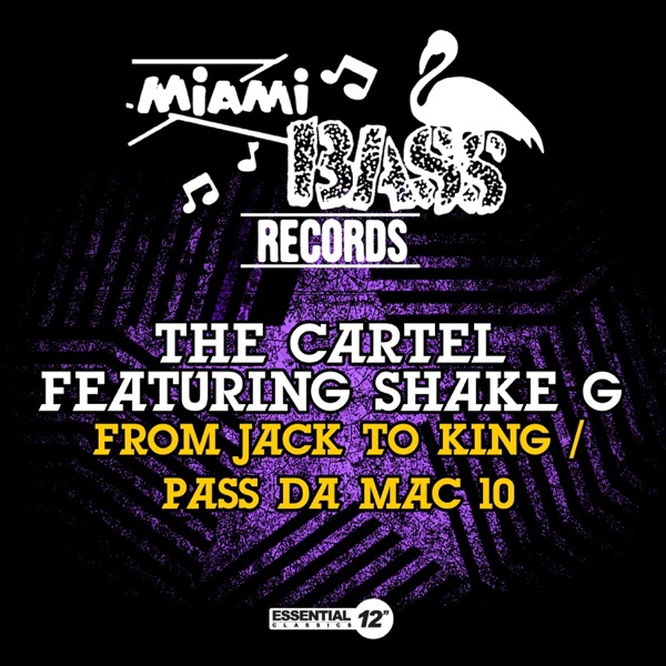 From Jack To King / Pass Da Mac 10 (feat. Shake G) - Single