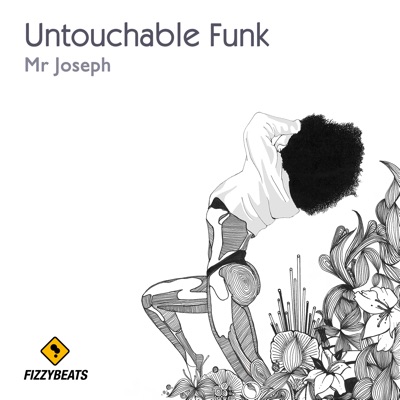 Untouchable Funk - EP