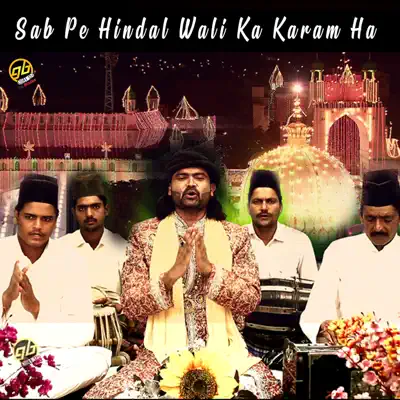 Sab Pe Hindal Wali Ka Karam Hai - EP - Arshad