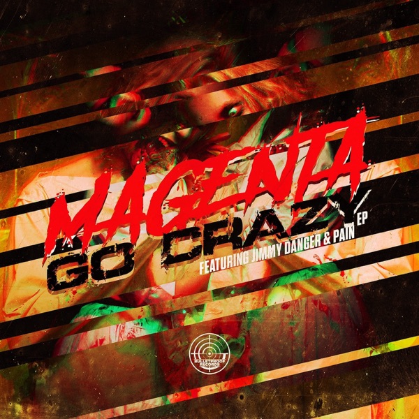 Go Crazy - EP