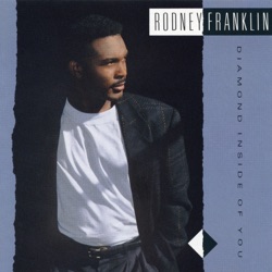Rodney Franklin - Gotta Give It Up