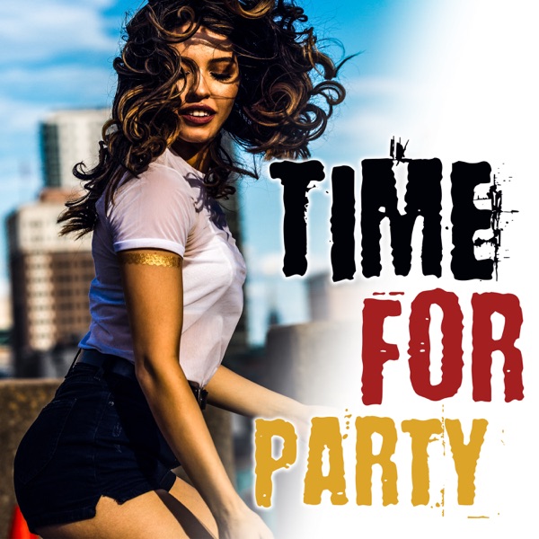 Time for Party: Rhythms of Passion, Siempre Verano, the Very Best Latin Songs for Dancing All Night Long