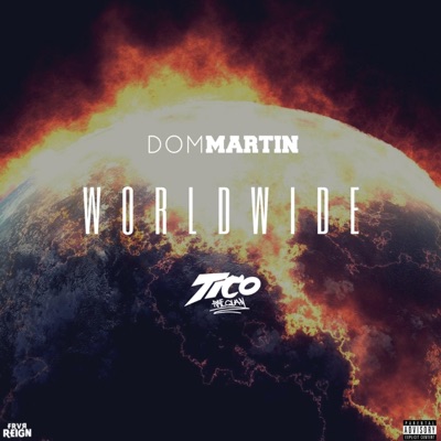 Worldwide (feat. Tico Raequan) - Single