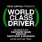 World Class Driver - Felix Cartal lyrics