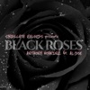 Black Roses (feat. Al-Doe) - Single