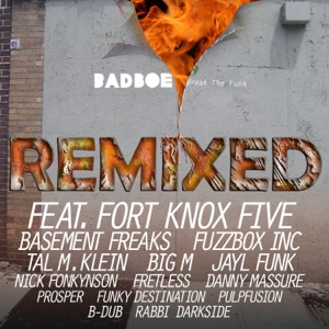 Break the Funk Remixed