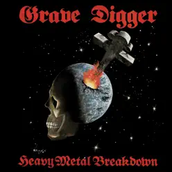 Heavy Metal Breakdown (Remastered) - Grave Digger