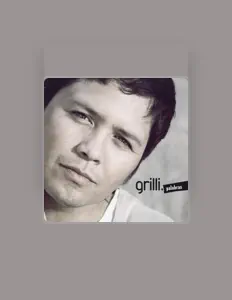 Ouve GRILLI, vê vídeos de música, lê a biografia, vê as datas da digressão e muito mais!