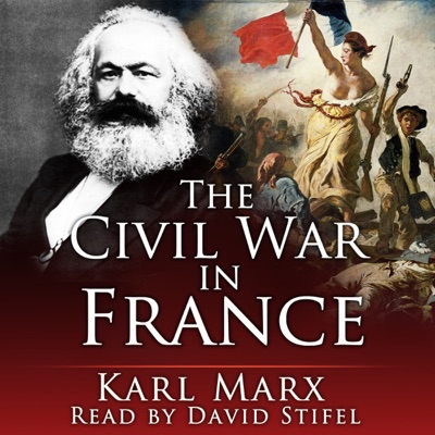 The Civil War in France (Unabridged)