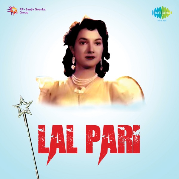 Lal Pari (Original Motion Picture Soundtrack)