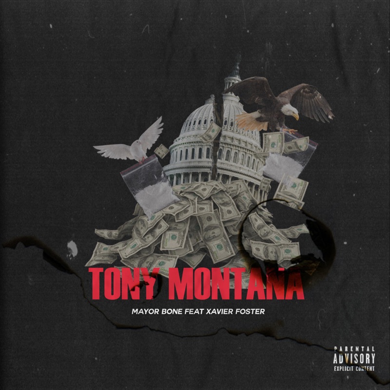 Tony Montana (feat. Xavier Foster) - Single