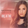 Mackenzie  Ziegler - Breathe