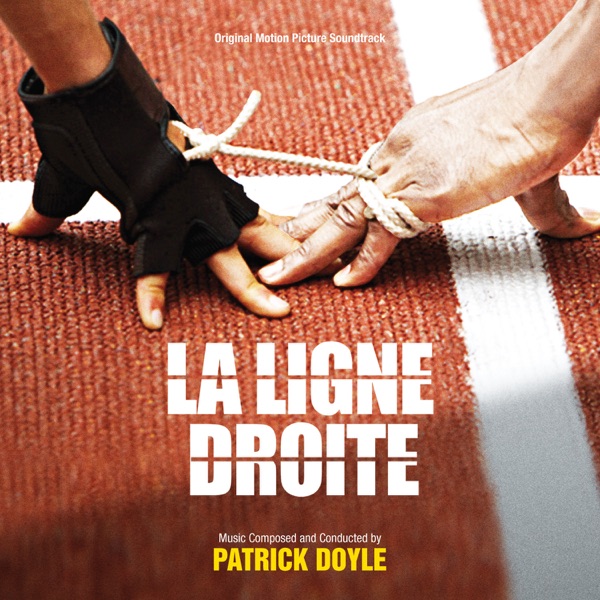 La ligne droite (Original Motion Picture Soundtrack)