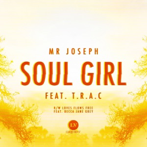 Soul Girl / Love Flows Free - Single