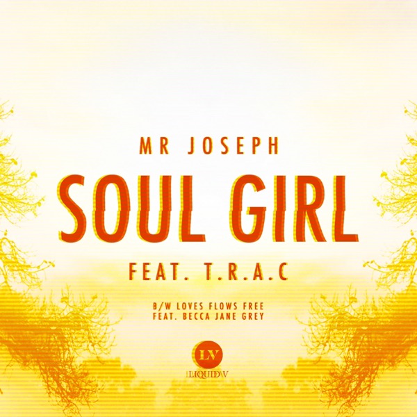 Soul Girl / Love Flows Free - Single