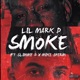 Smoke feat SOB X RBE Slimmy B Mike Sherm Single