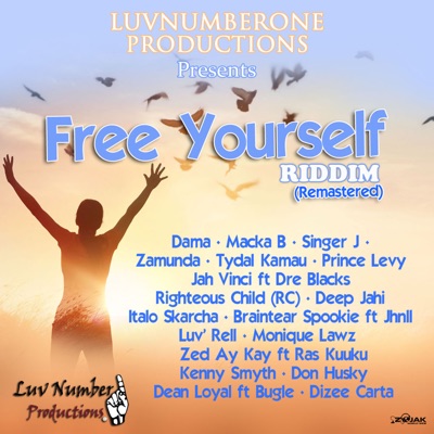 Free Yourself Riddim [Remastered]
