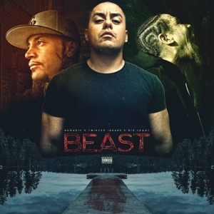 Beast (feat. Twisted Insane & Big Loony)