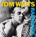 9th and Hennepin by Tom Waits