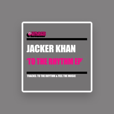 Listen to Jacker Khan, watch music videos, read bio, see tour dates & more!