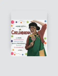 聆聽 La Chilindrina、觀看音樂影片、閱讀小傳、查看巡演日期等！