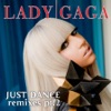 Just Dance (Remixes, Pt. 2) - EP, 2008