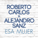 Esa Mujer (feat. Alejandro Sanz) - Roberto Carlos