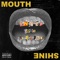 Mouth Shine (feat. Chxpo & Lil Icepack) - HenneyPapi lyrics