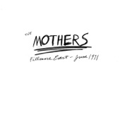 The Mothers - Happy Together (Live)