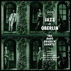 Jazz At Oberlin (OJC Remastered) - The Dave Brubeck Quartet Jazz At Oberlin (OJC Remastered) - The Dave Brubeck Quartet