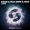 R3hab - Care (feat. Madi)