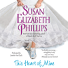 This Heart of Mine - Susan Elizabeth Phillips