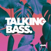 Talking Bass (feat. Stace Cadet) artwork